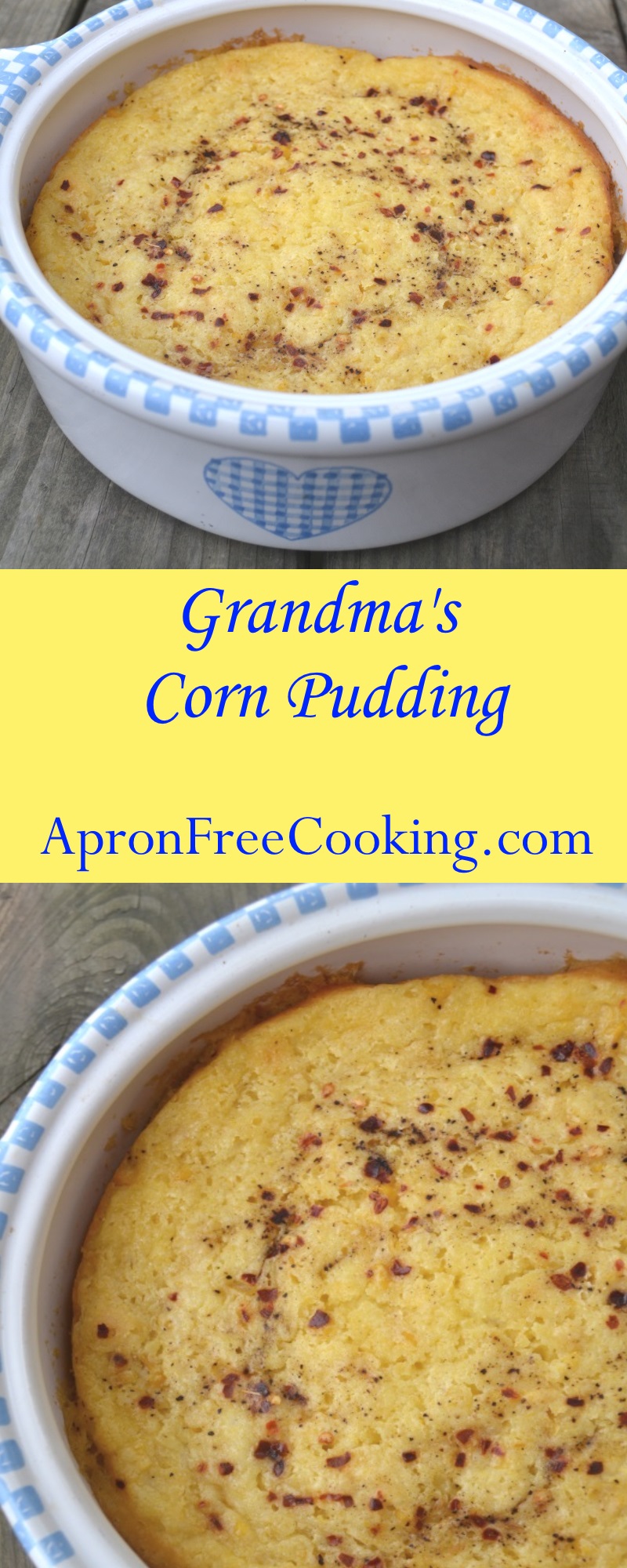 Grandma's Traditional Thanksgiving Corn Pudding Recipe • Apron Free Cooking