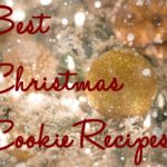 Best Christmas Cookie Recipes