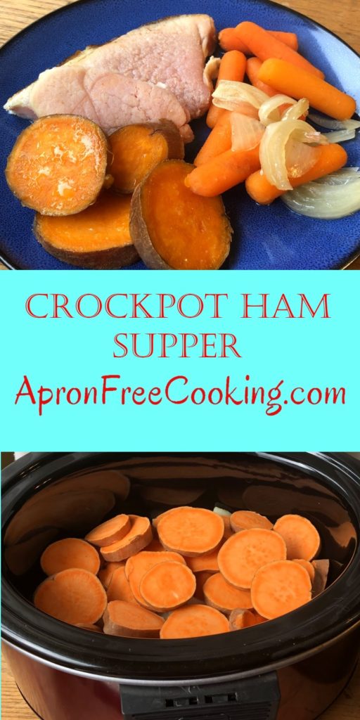 Crockpot Ham Supper for easy meal with sweet potatoes and carrots from www.ApronFreeCooking.com